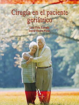 cover image of Cirugía en el paciente geriátrico